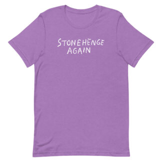 Stonehenge Again - T-shirt